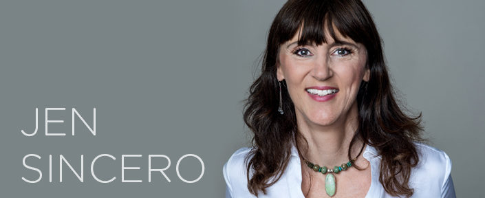 JEN SINCERO